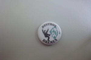 Destroy Bremen - Anti Werder Button
